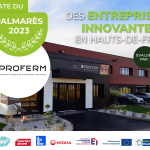 PROFERM nommé au Palmarès des Entreprises innovantes en Hauts-De-France