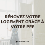 Rénovez vos menuiseries grâce à votre PEE – Rénovation énergétique de votre logement